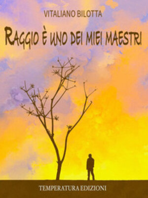 cover image of Raggio è uno dei miei maestri
